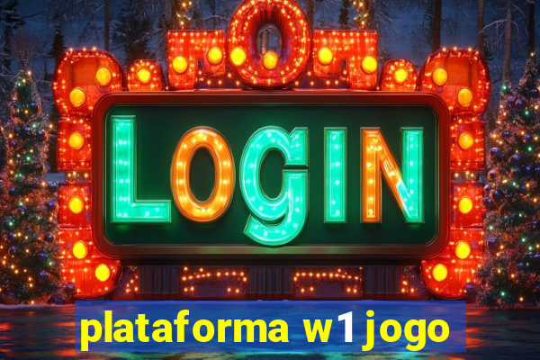 plataforma w1 jogo